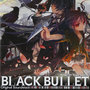 BLACK BULLET Original Soundtrack