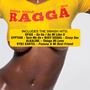 Ragga Ragga Ragga 2014
