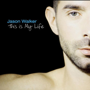 This Is My Life--Jason Walker,搜狗音乐在线试听