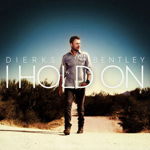 I Hold On - Single-Dierks Bentley_QQ音乐-音乐