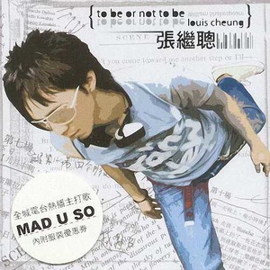 Mad U So(热度:66)由奶纳斯Linus Lee翻唱，原唱歌手张继聪