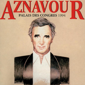 Aznavour Au Palais Des Congrs 1994-Charles