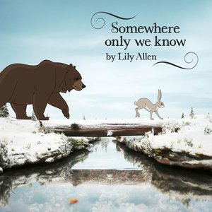 Somewhere Only We Know(热度:180)由梨子趣翻唱，原唱歌手Lily Allen