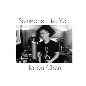 Someone Like You(热度:29)由唱将祥子（感谢转发！）翻唱，原唱歌手Jason Chen